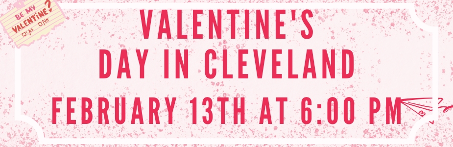 Valentine's Day in Cleveland 